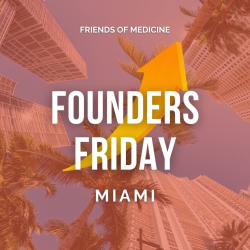 Founders Friday Miami
