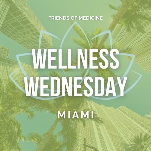 Wellness Wednesday Miami
